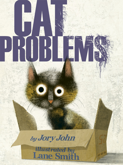 Jory John创作的Cat Problems作品的详细信息 - 需进入等候名单